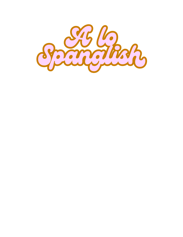A lo Spanglish
