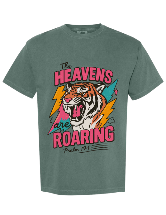 Heavens Are Roaring Tee