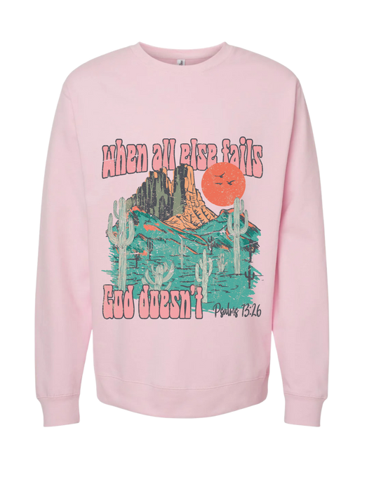 When All Fails Crewneck